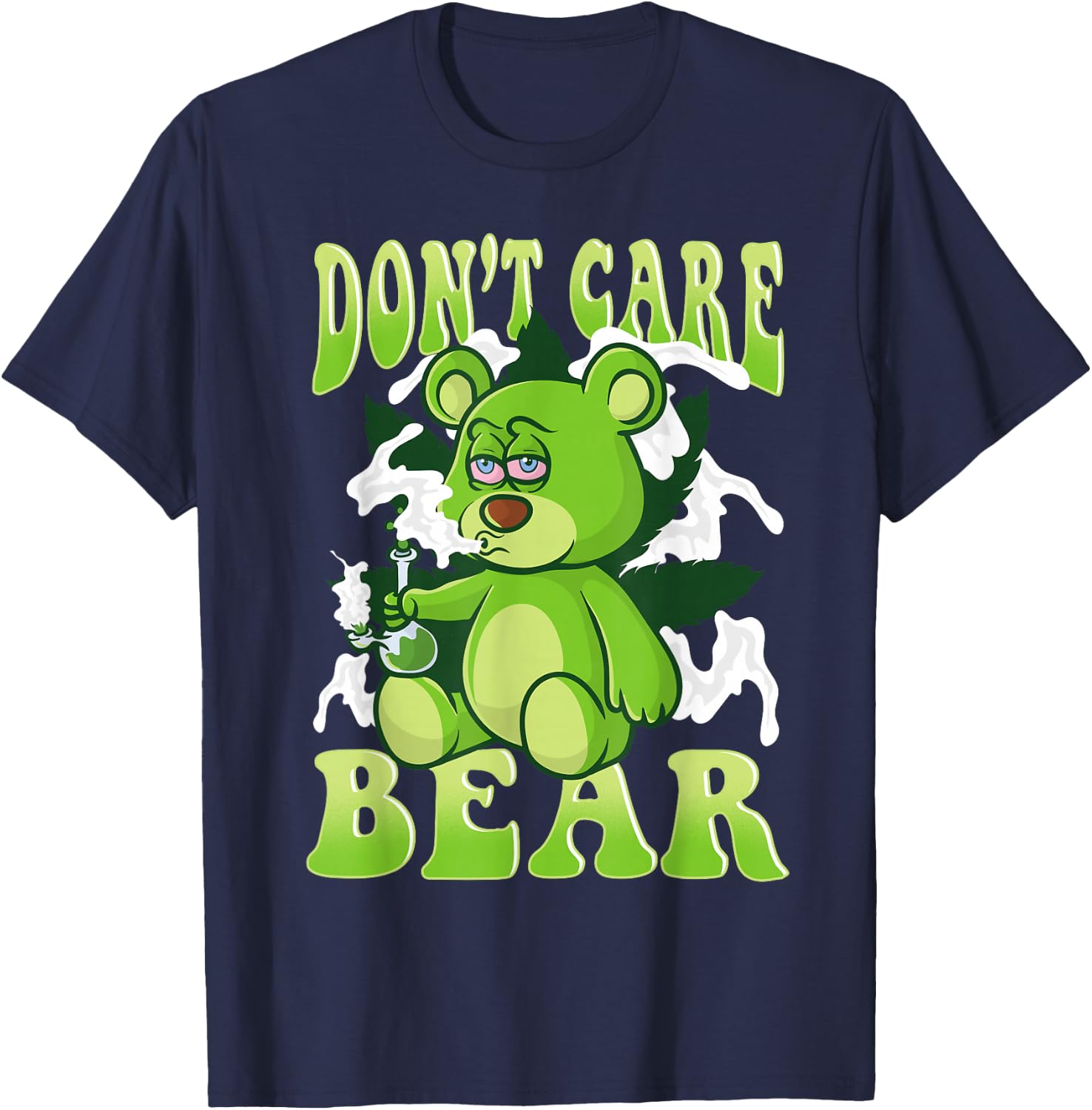 Stoned Bear Smoking Weed Holding Bong Don't Care Marijuana T-Shirt - T-Shirt | Navy