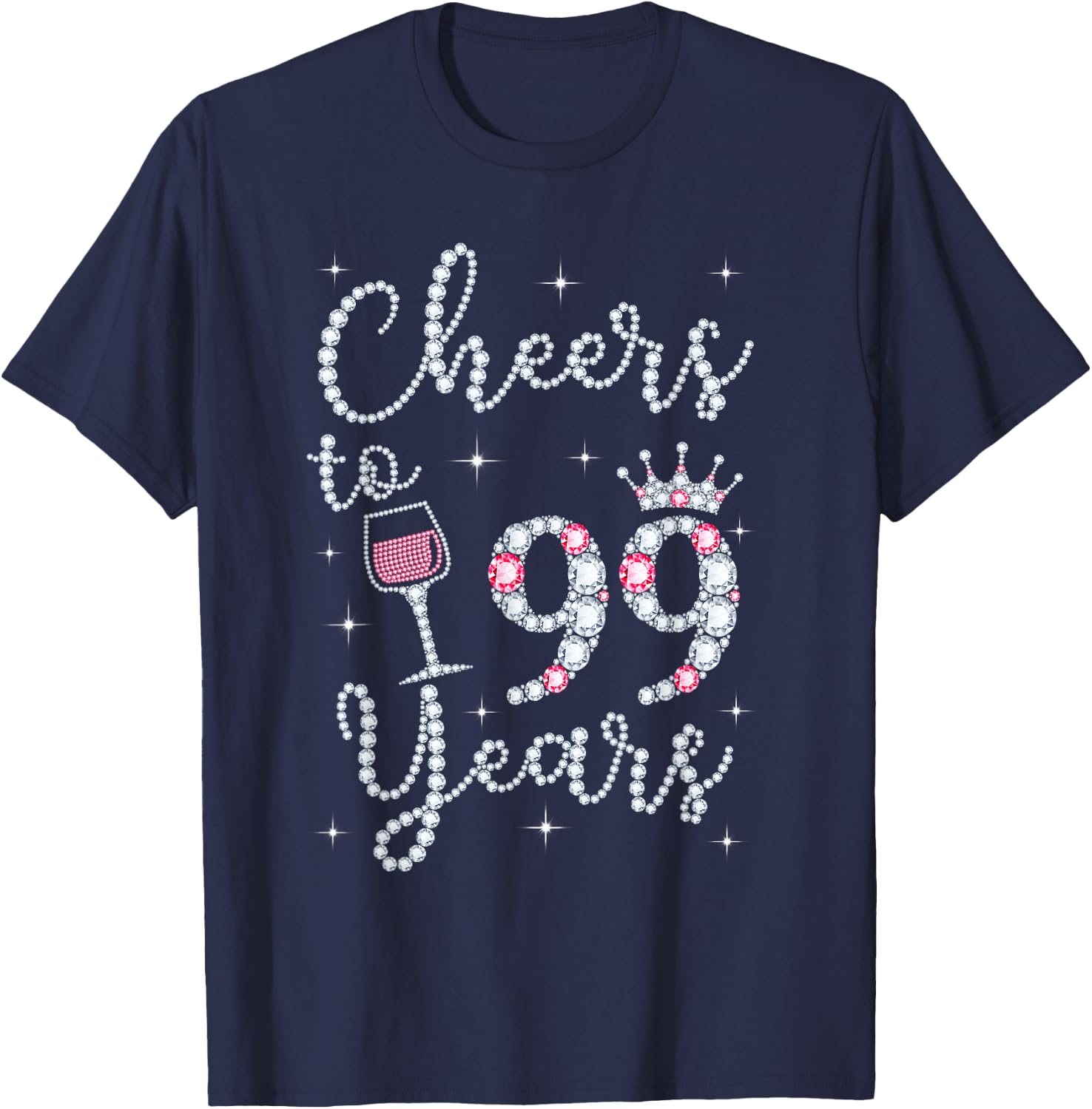 Cheers To 99 Years 1922 99Th Birthday Gift T-Shirt - T-Shirt | Navy