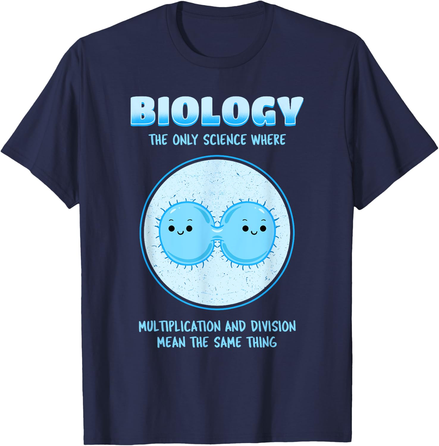 Biology Major Teacher Student Science Geek Biologist Men Women Girls Kids T-Shirt - T-Shirt | Navy