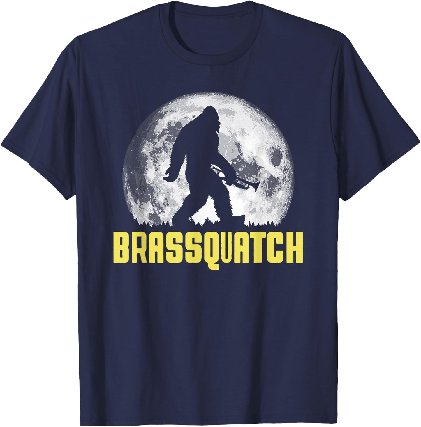 Brassquatch! Funny Bigfoot Trumpet / Brass Instrument T-Shirt - T-Shirt | Navy