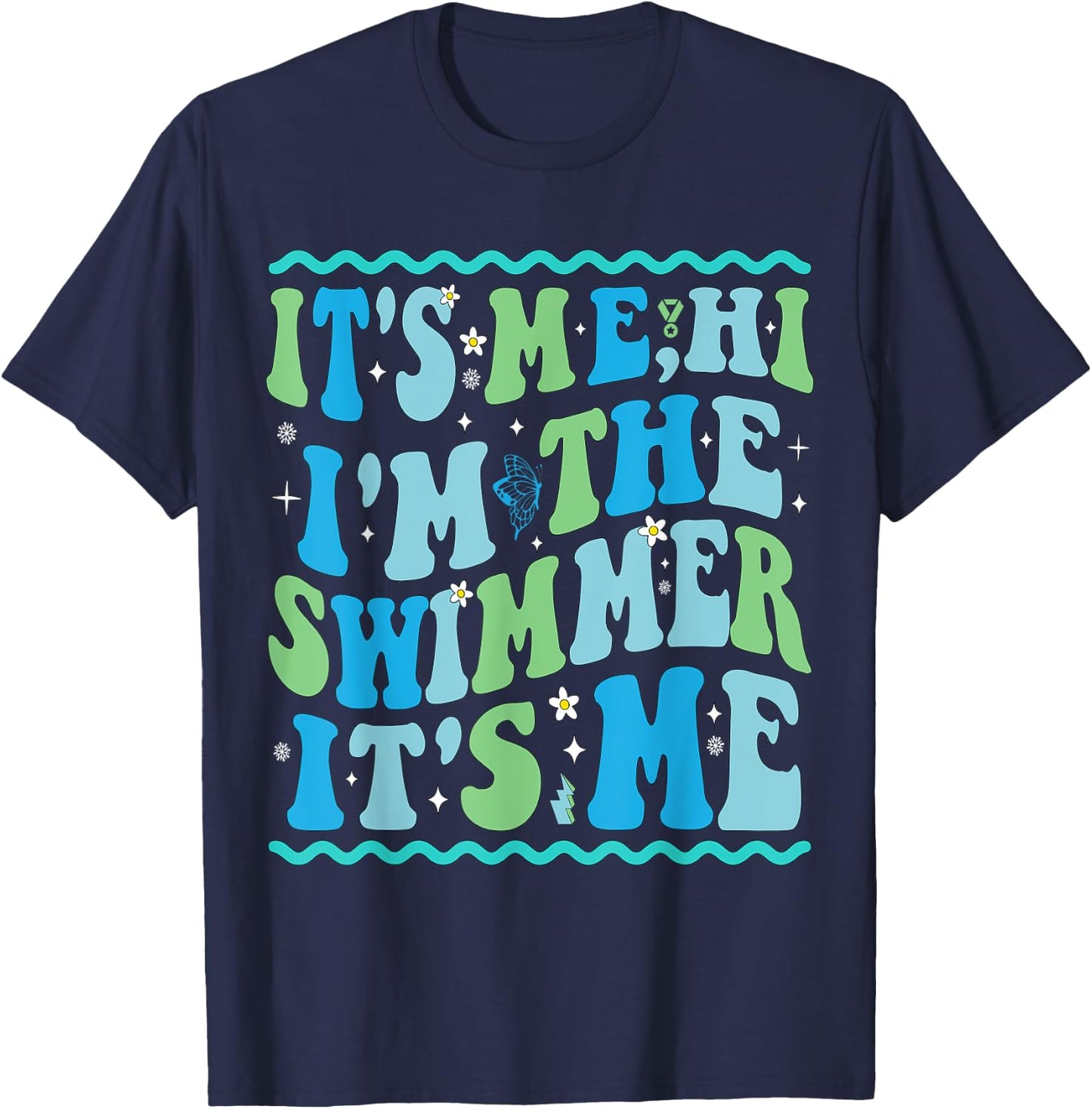It's Me Hi I'm The Swimmer It's Me Beach Summer Vacation Women Kids T-Shirt - T-Shirt | Navy