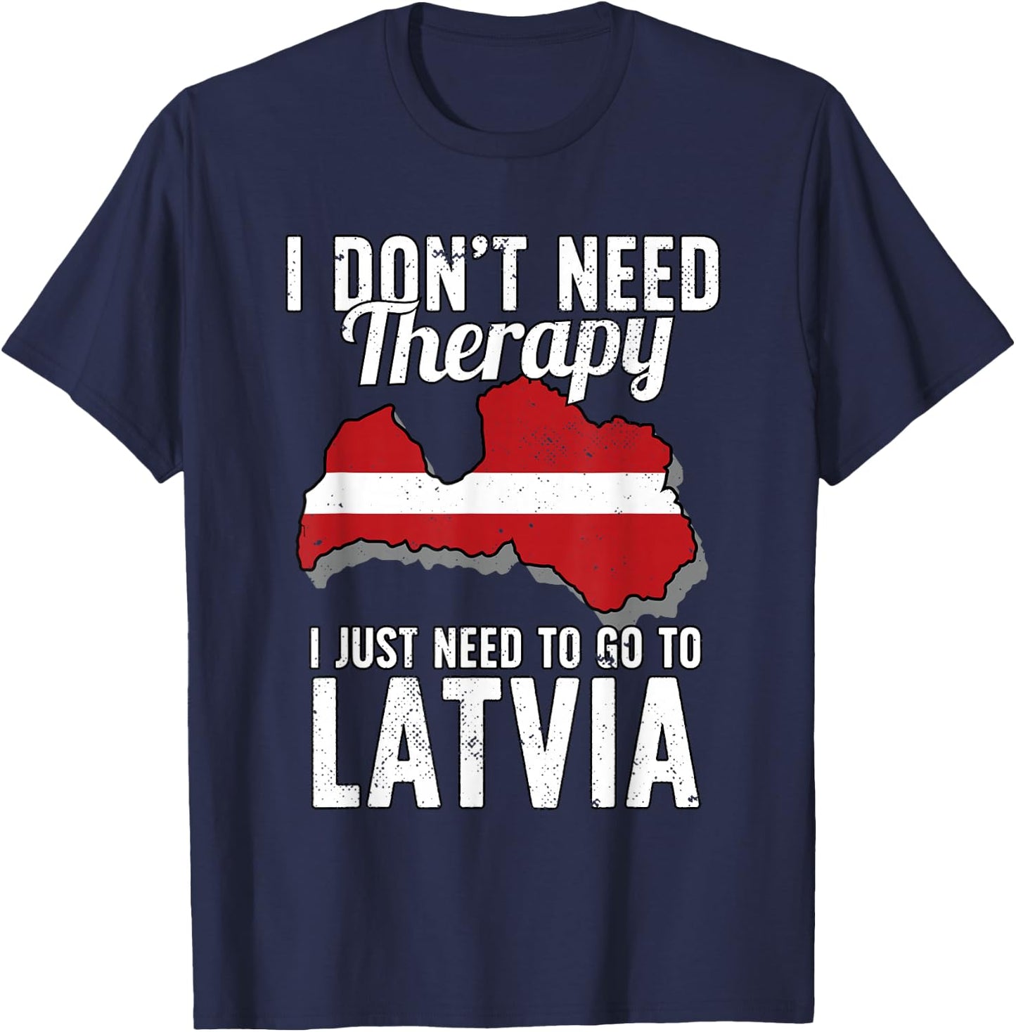 Latvian Flag I Latvia Flag I Vacation Latvia T-Shirt - T-Shirt | Navy