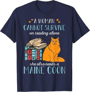 A Woman Cannot Survive On Reading Alone Maine Coon T-Shirt - T-Shirt | Navy