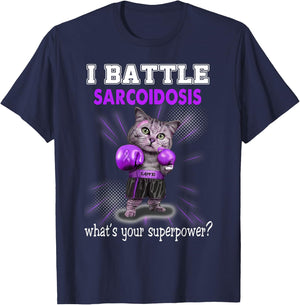 I Battle Sarcoidosis Awareness T-Shirt - T-Shirt | Navy