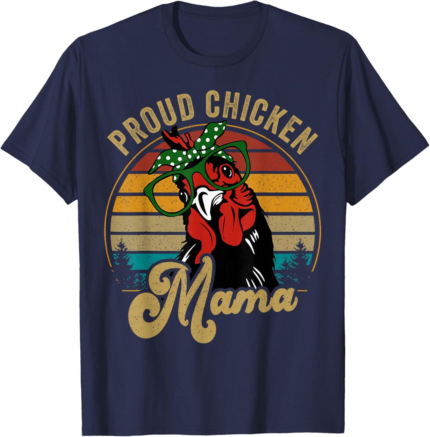 Chicken-Shirt Proud Chicken Mama Hen Mom Farmer Vintage T-Shirt - T-Shirt | Navy