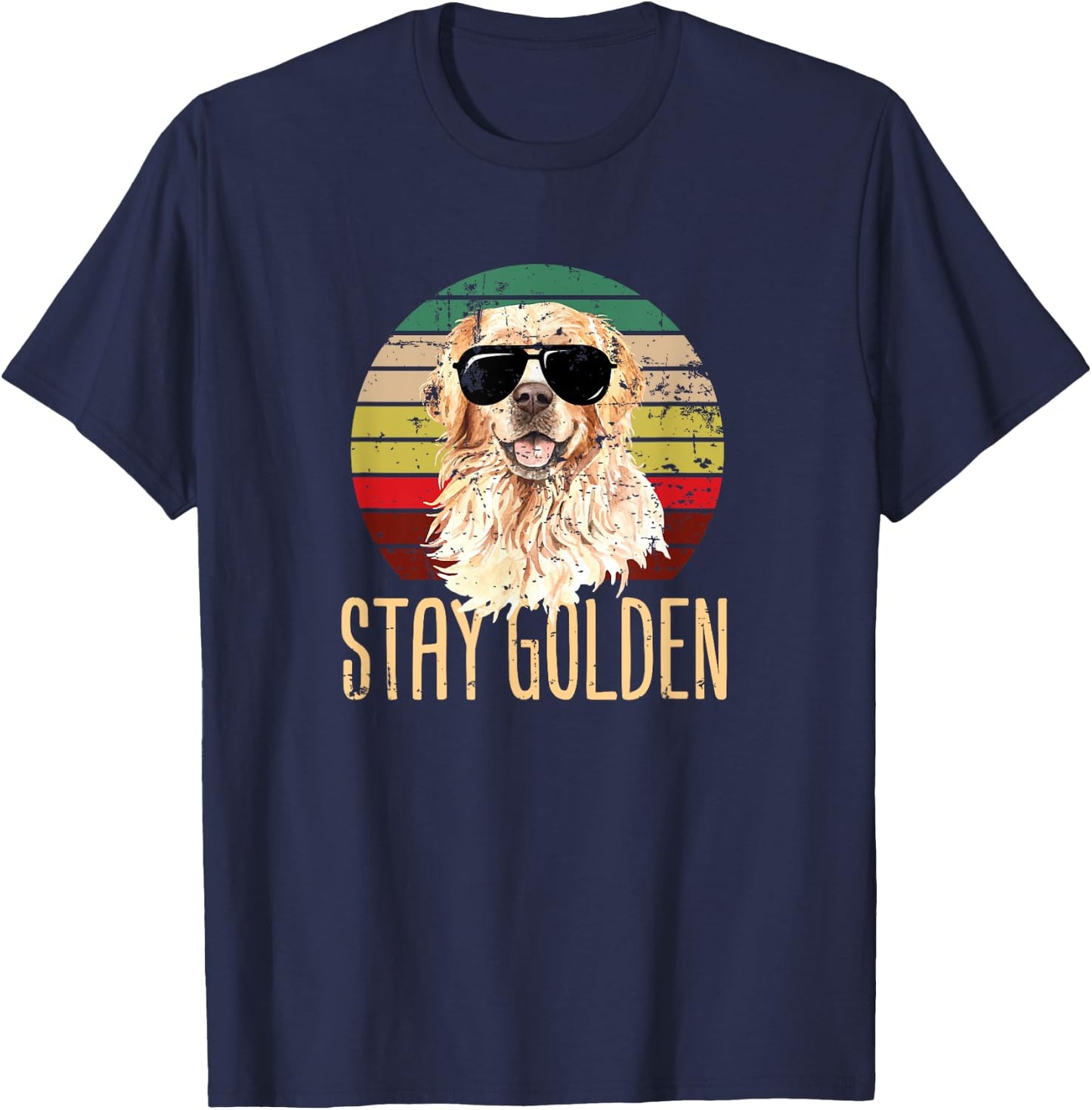 Stay Golden Funny Retro Golden Retriever Dog Breed Lover Men Women Girls Kids T-Shirt - T-Shirt | Navy