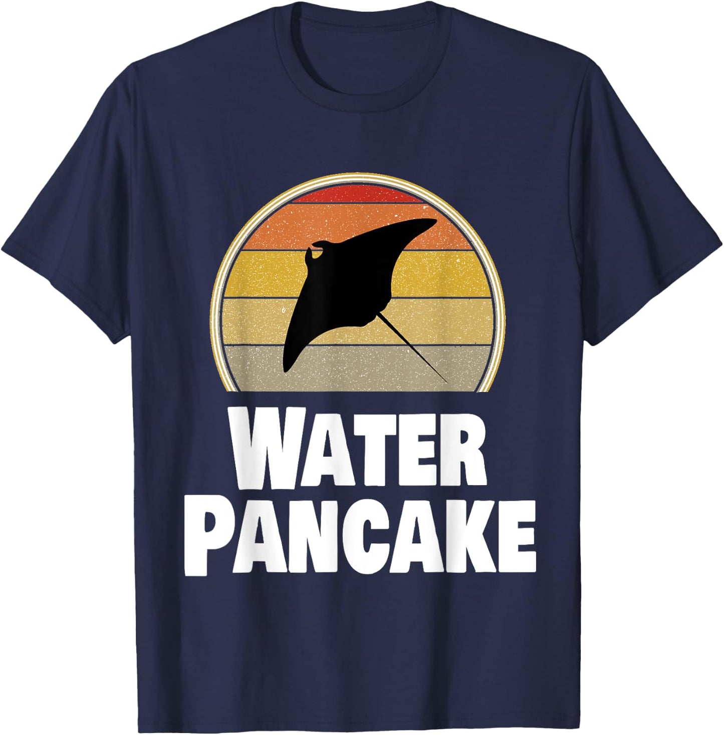 Funny Ray Water Pancake Manta Stingray Ocean Humor T-Shirt - T-Shirt | Navy