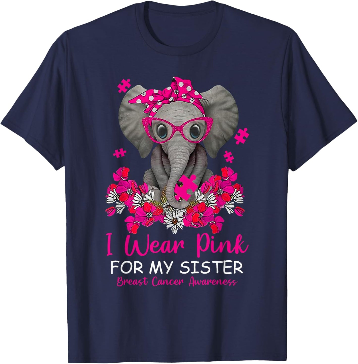 I Wear Pink For My Sister Elephant Breast Cancer Awareness T-Shirt - T-Shirt | Navy