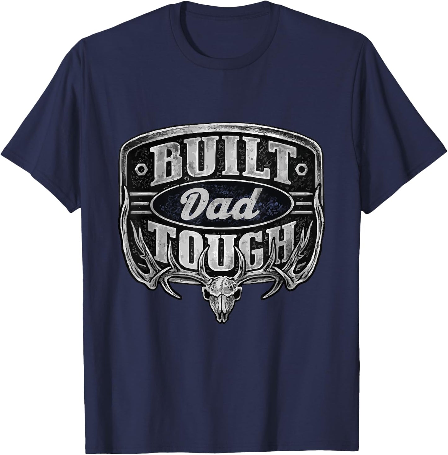 Built Dad Tough American Funny 4th Of July T-Shirt - T-Shirt | Navy