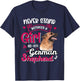 Never Stand Between A Girl And Her German Shepherd T-Shirt - T-Shirt | Navy
