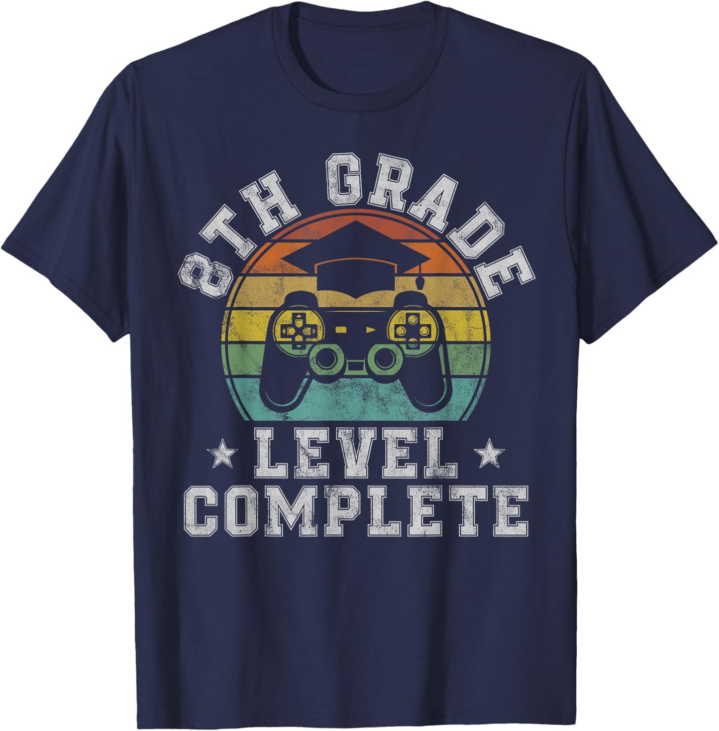 8th Grade Level Complete Eighth Grade Graduation Video Gamer T-Shirt - T-Shirt | Navy
