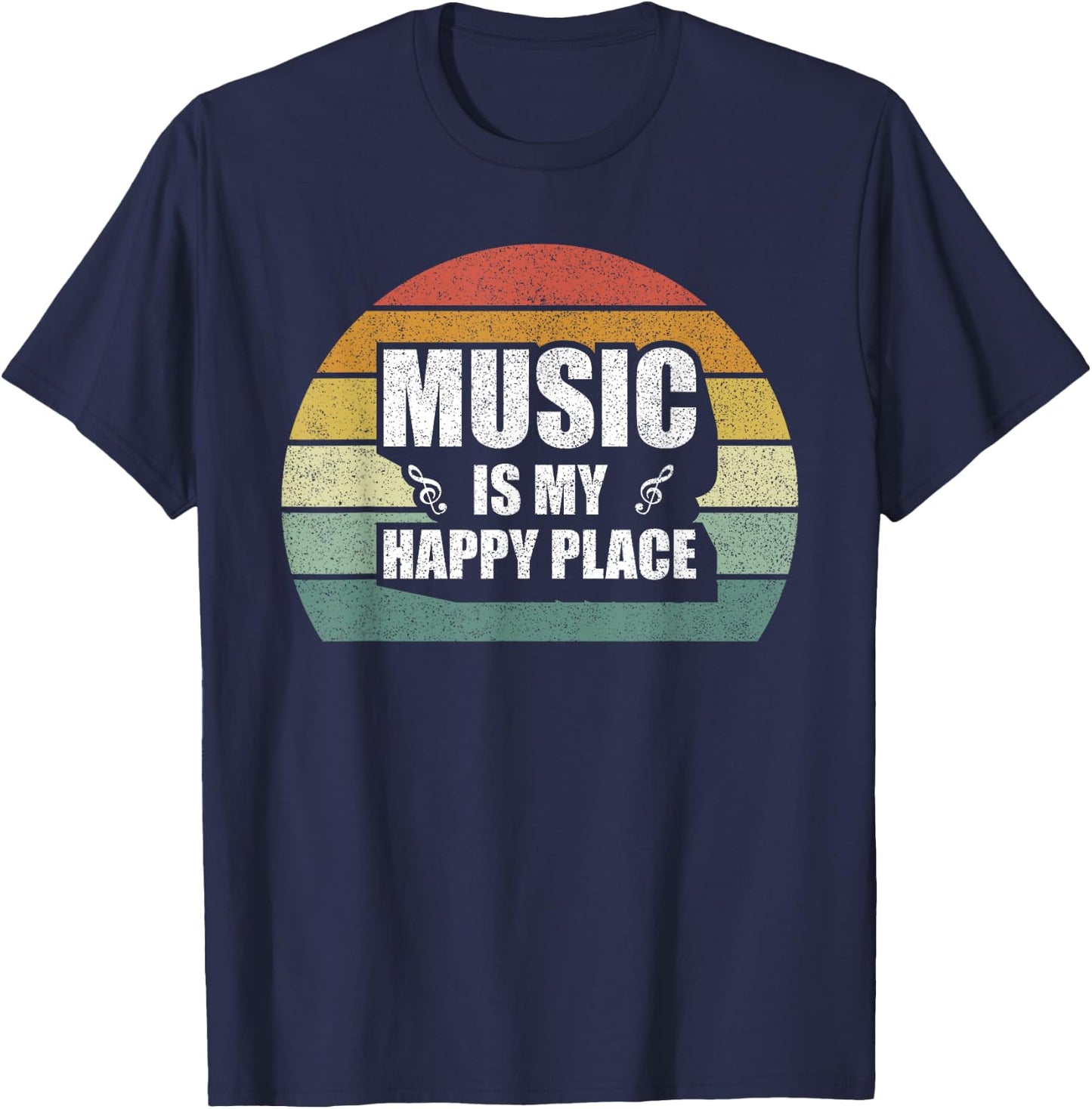 Retro Music Is My Happy Place Shirt Inspiring Music Vintage T-Shirt - T-Shirt | Navy