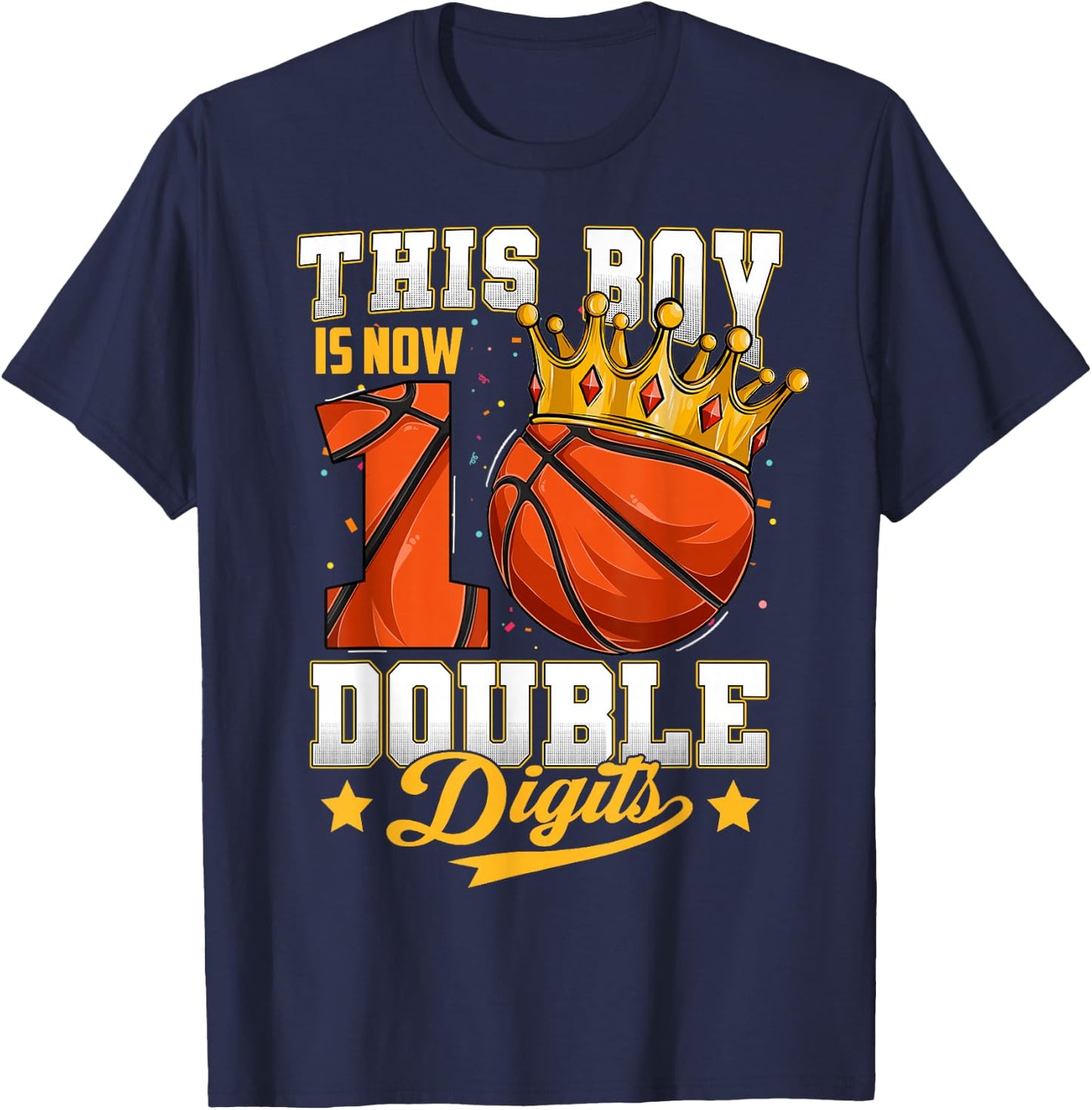 This Boy Double Digits Ten Basketball 10 Year Old Birthday T-Shirt - T-Shirt | Navy