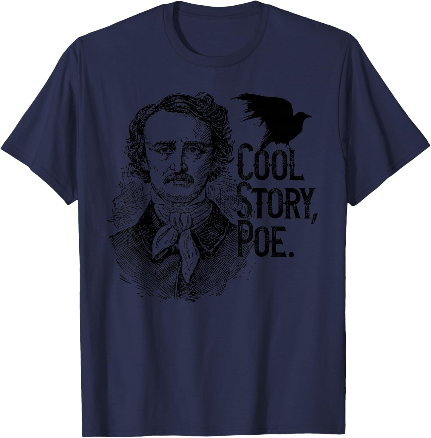 The Raven, Edgar Allan Poe, Fan Art and Gifts T-Shirt - T-Shirt | Navy