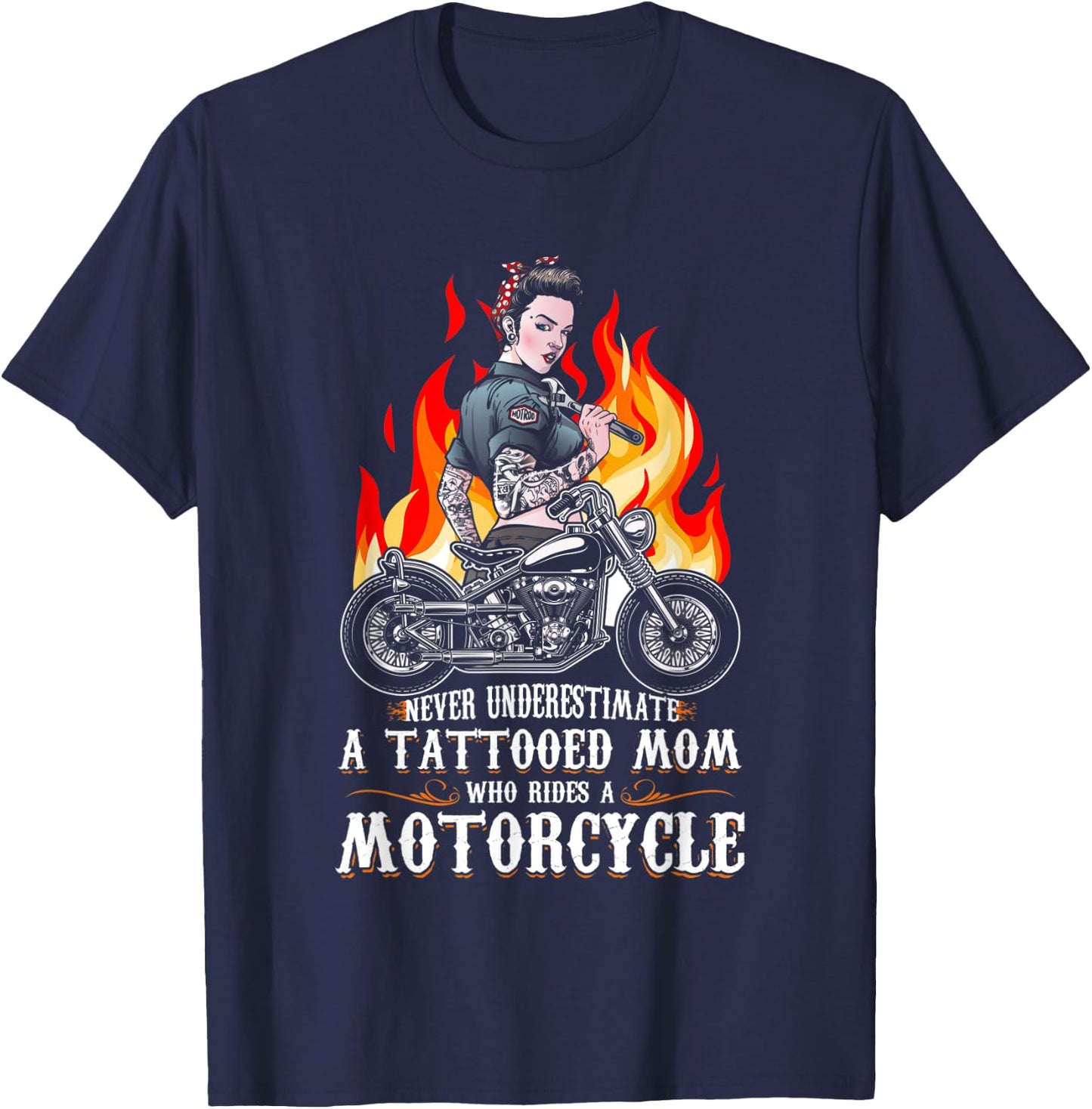 Never Underestimate A Tattooed Mom Motorcycle Biker Mom T-Shirt - T-Shirt | Navy