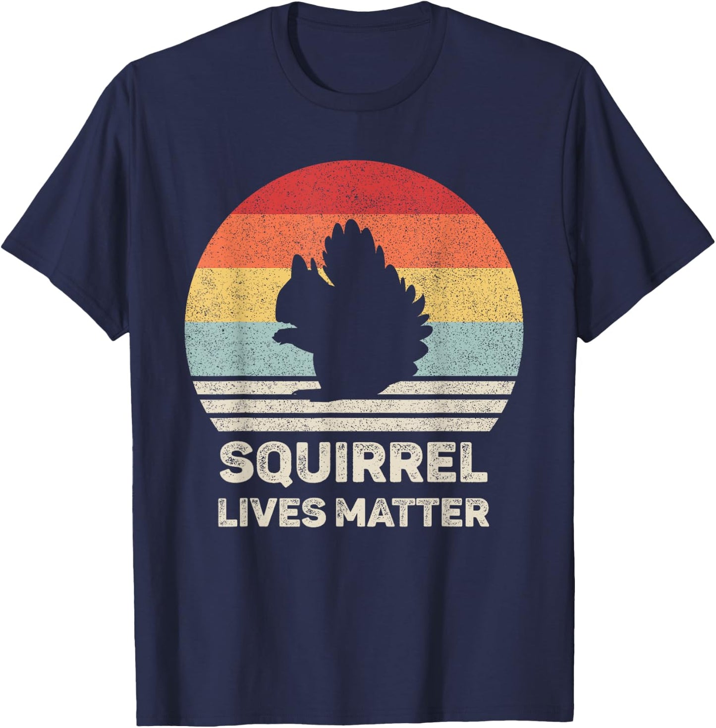 Retro Squirrel Lives Matter Shirt Animal Lover Gift Squirrel T-Shirt - T-Shirt | Navy