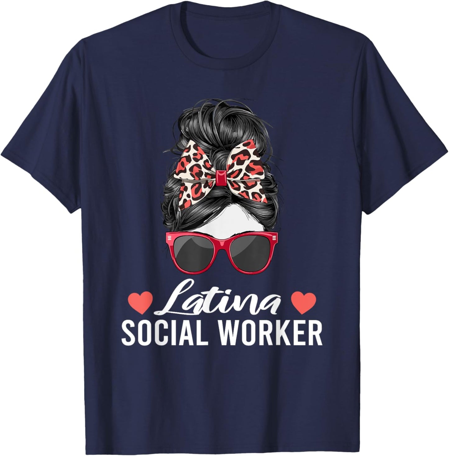 Latina Social Worker Messy Bun Hispanic Latin American Women T-Shirt - T-Shirt | Navy