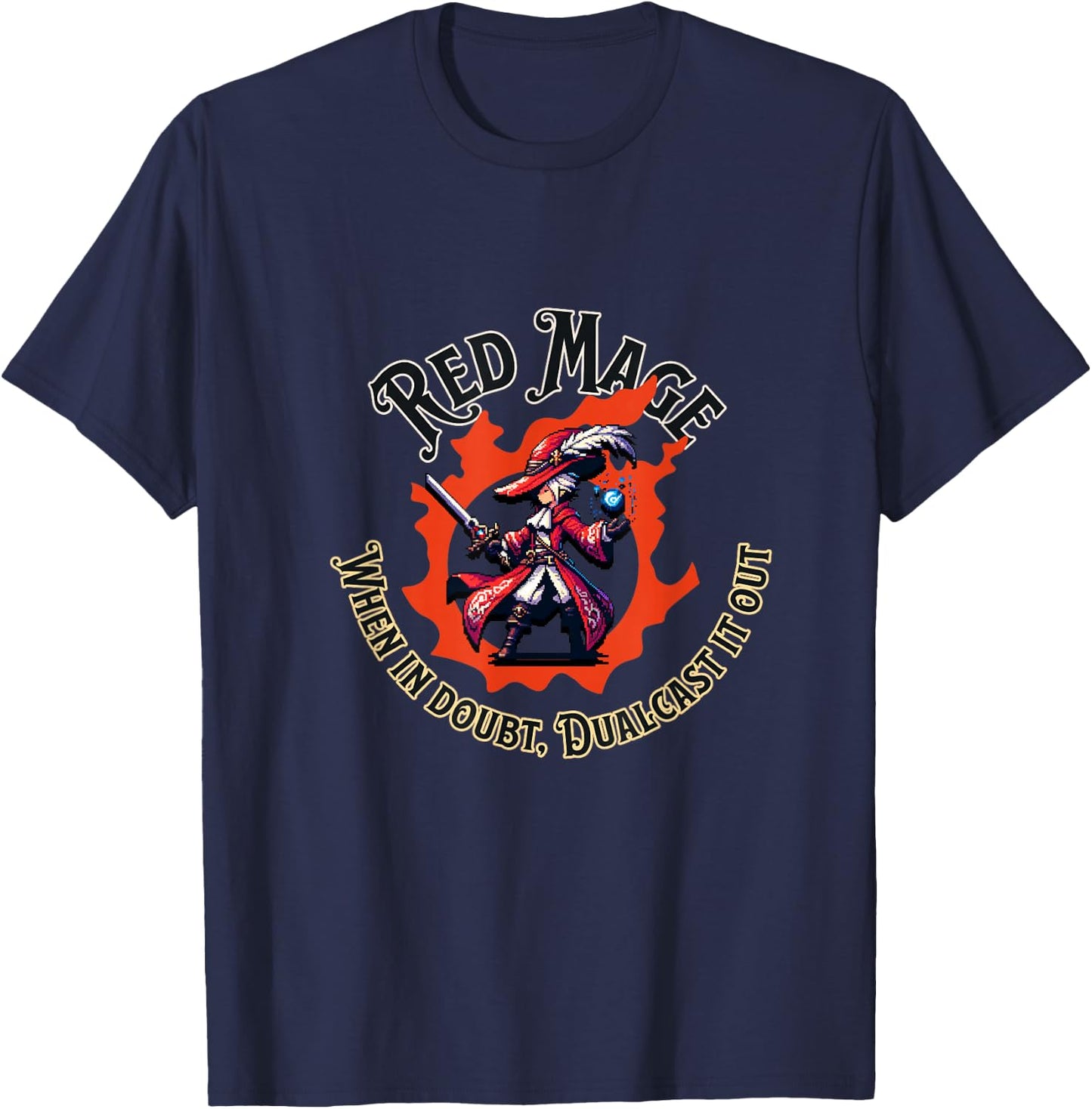 Red Mage - When in doubt dualcast it out - Funny MMORPG T-Shirt - T-Shirt | Navy