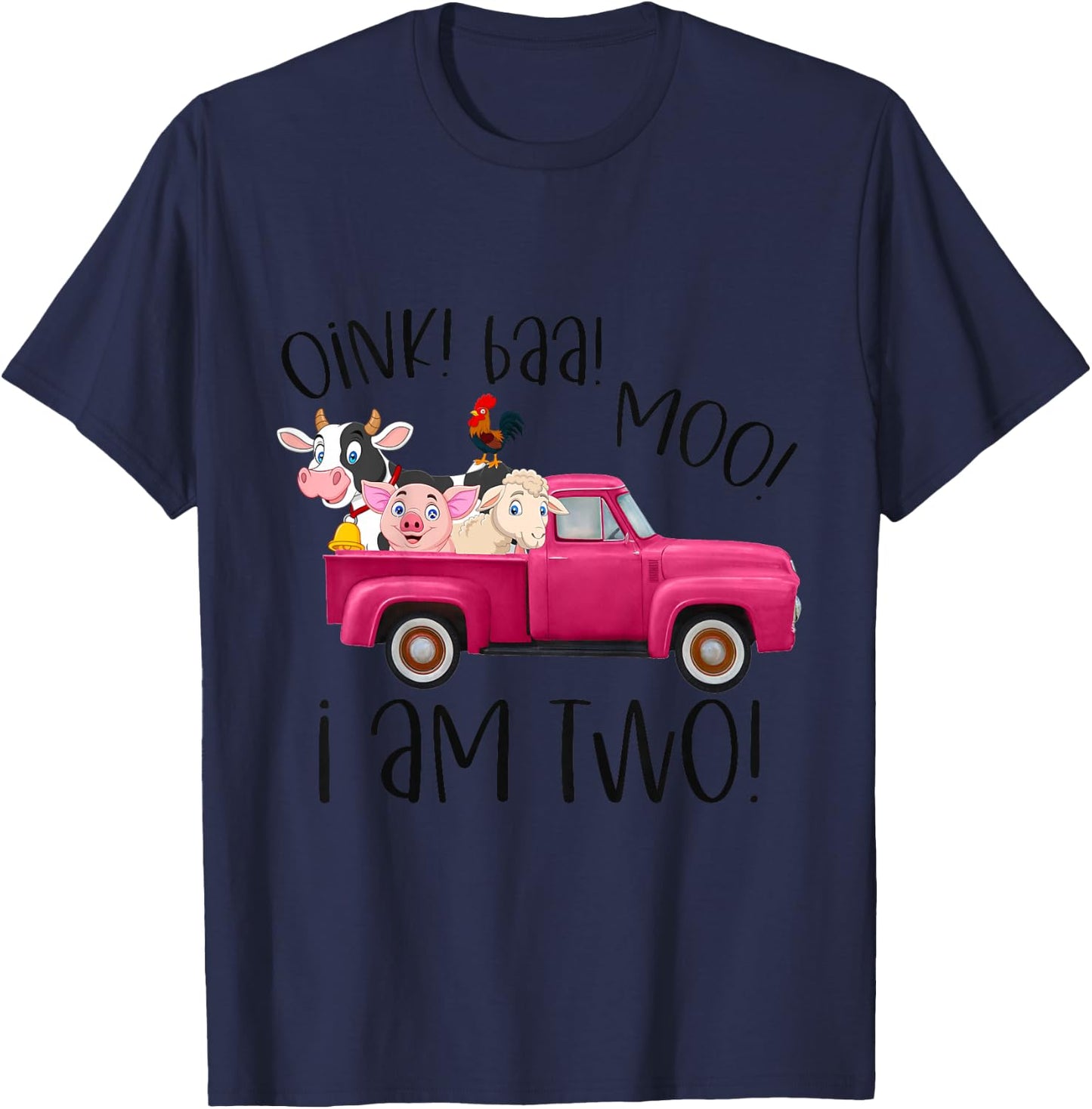 Oink Baa Moo I Am Two Farm Animals Pink Truck Birthday Girl T-Shirt - T-Shirt | Navy