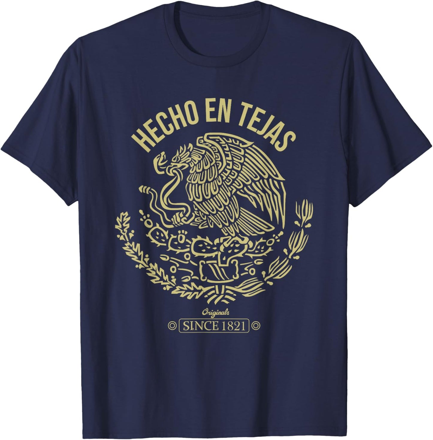 Playera Hecho en Texas, hecho en Tejas Cinco de Mayo Gift T-Shirt - T-Shirt | Navy