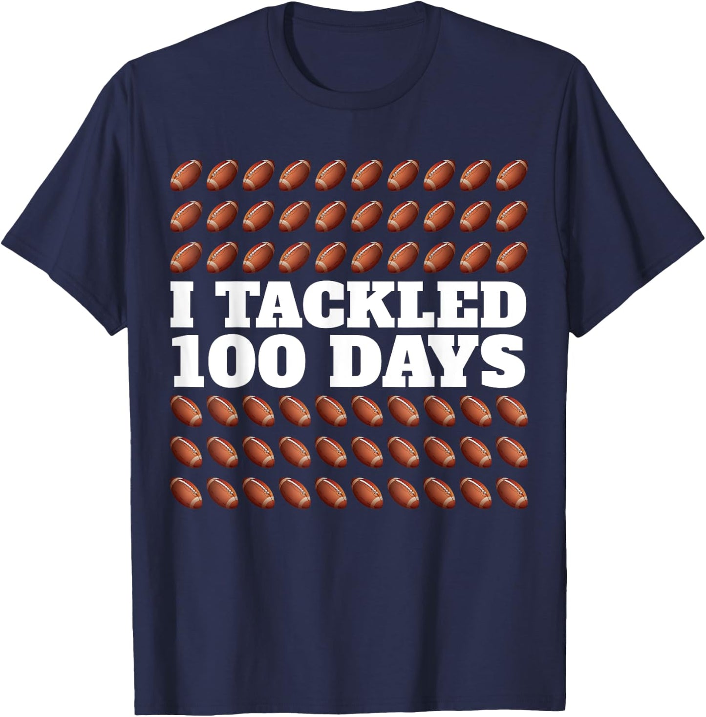 I Tackled 100 Days Football 100th Day Of School Boys Kids T-Shirt - T-Shirt | Navy