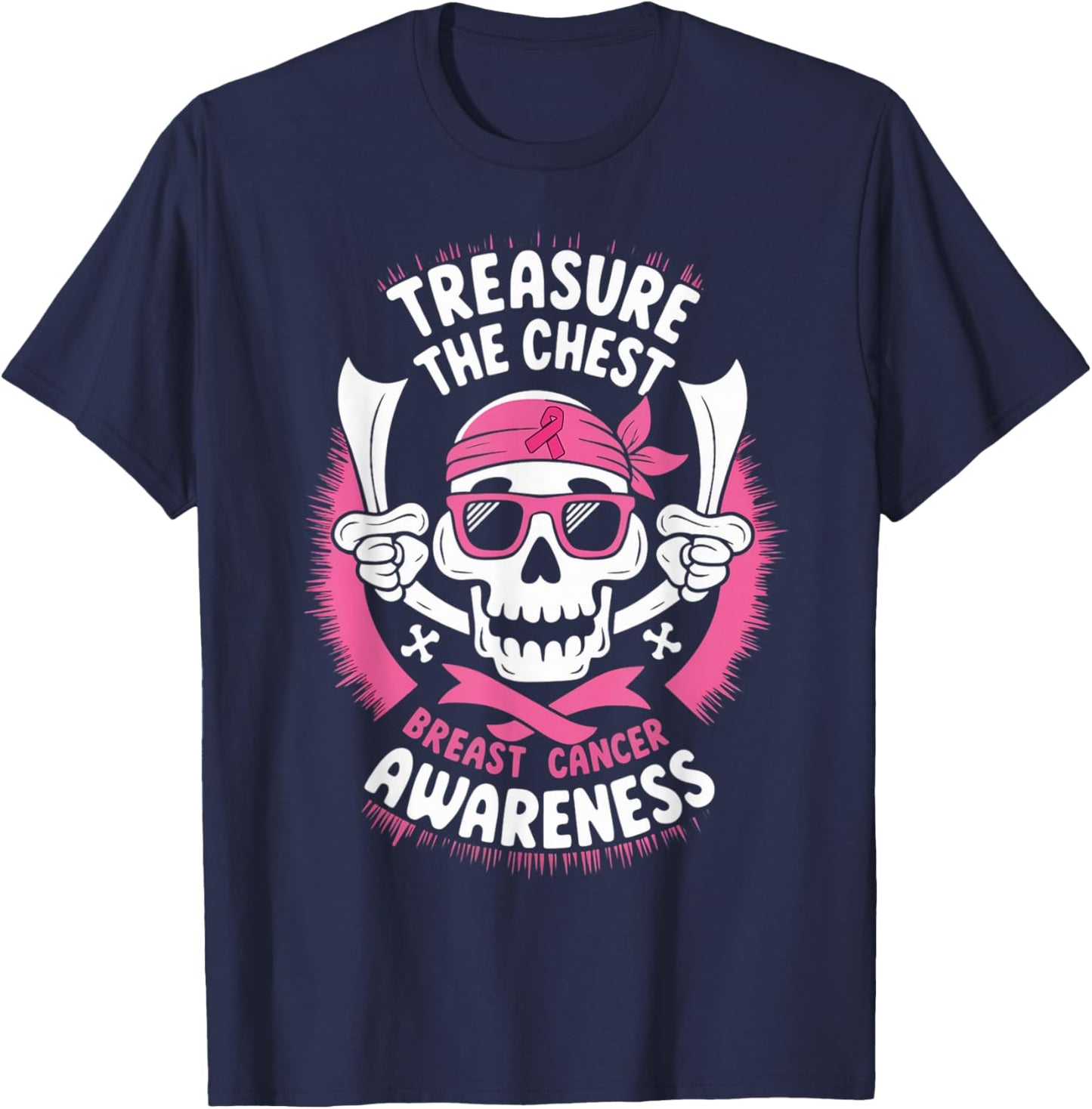 Pink Ribbon Breast Cancer Pirate Skull Treasure the Chest T-Shirt - T-Shirt | Navy