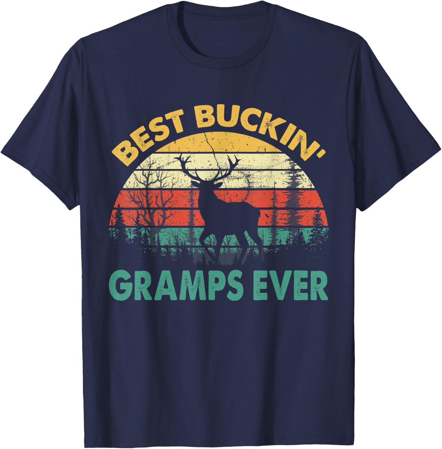 Best Buckin' Gramps Ever Deer Hunting Bucking T-Shirt - T-Shirt | Navy