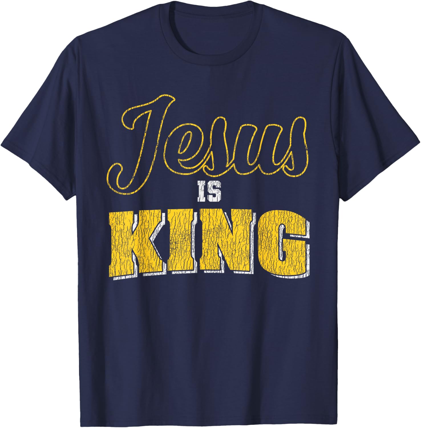 Vintage Jesus Is King Bible Quote Faith Religious Christian T-Shirt - T-Shirt | Navy