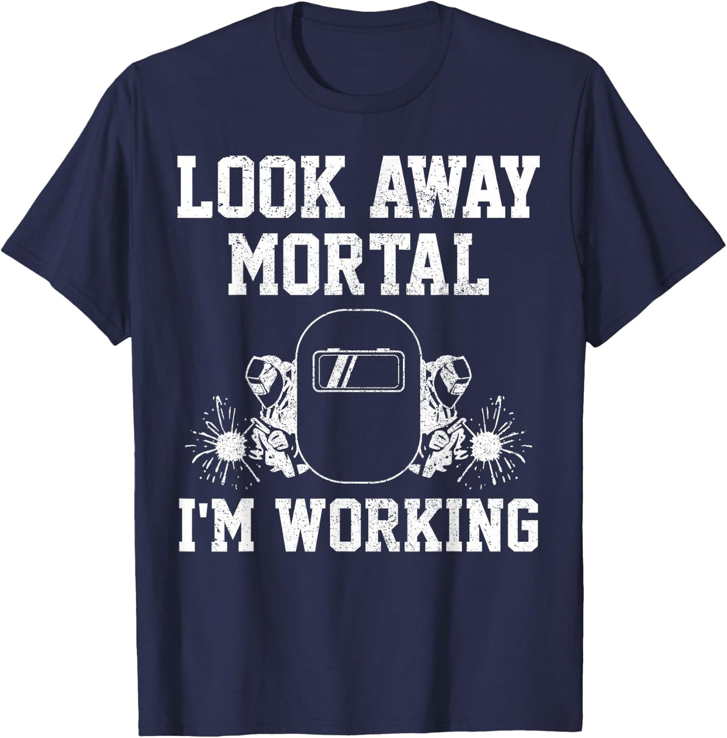 Welder Saying Funny Welding Locksmith Funny Gift T-Shirt - T-Shirt | Navy