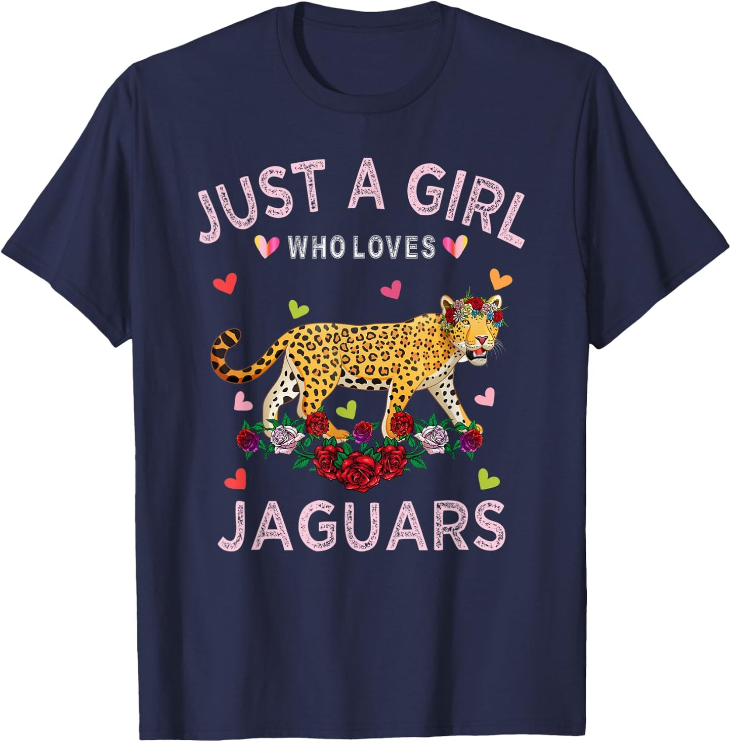 Funny Jaguar Shirt Just A Girl Who Loves Jaguars T-Shirt - T-Shirt | Navy