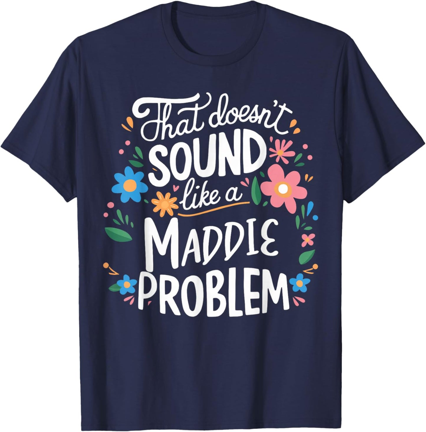 Maddie Personalized Cute Girls Maddie Name T-Shirt - T-Shirt | Navy