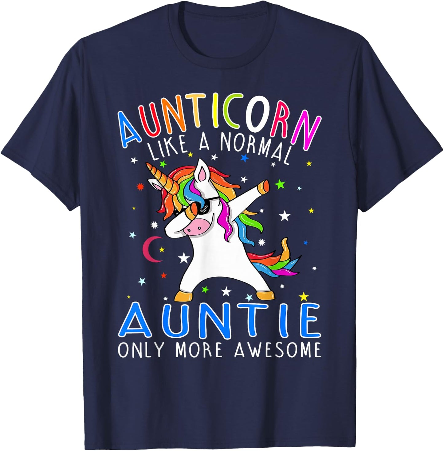 Aunticorn Like An Aunt Only Awesome Dabbing Unicorn T-Shirt - T-Shirt | Navy