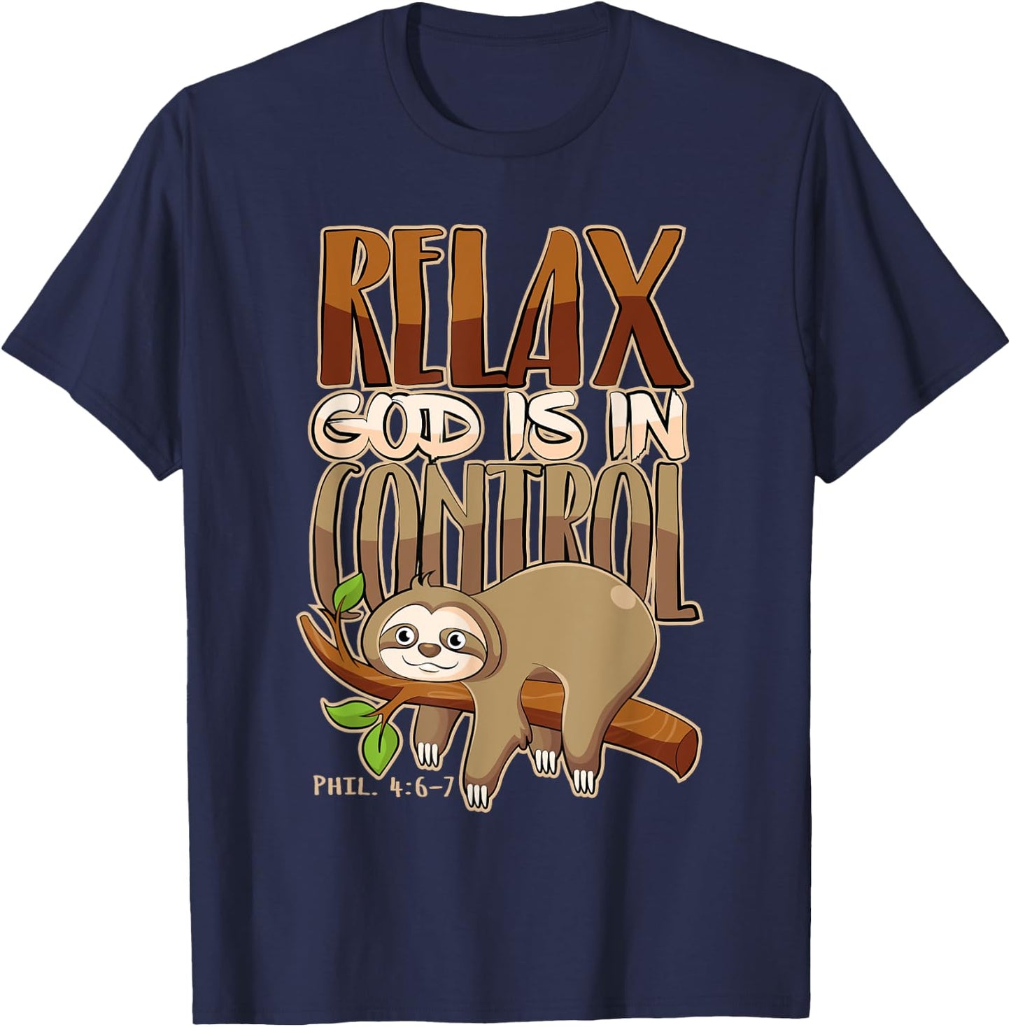 Jesus Merch & Co. Relax, God Has Everything Under Control Christian Animal - Black, Small, -Adults, Short Sleeve, , Classic Fit, Cotton 60% Polyester 40% T-Shirt - T-Shirt | Navy