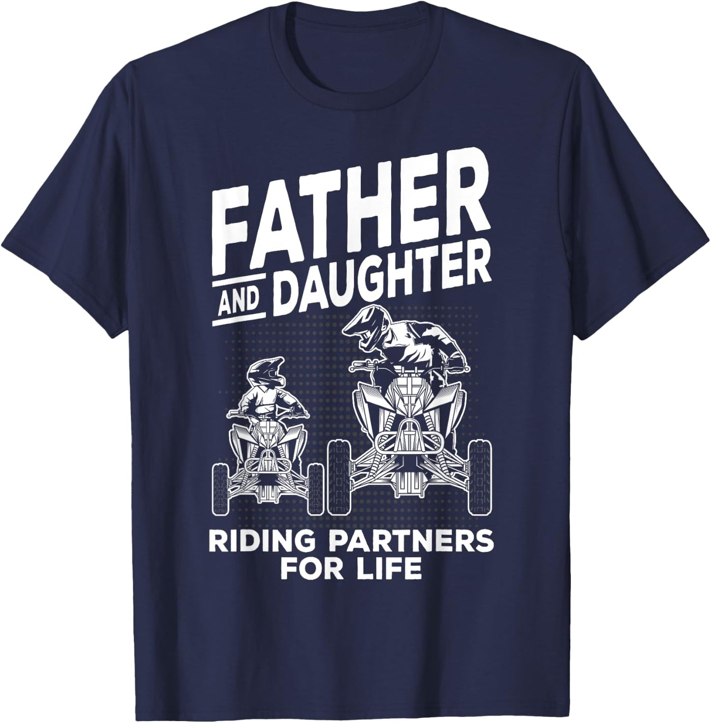 Quad Bike Father and Daughter ATV Girl T-Shirt - T-Shirt | Navy