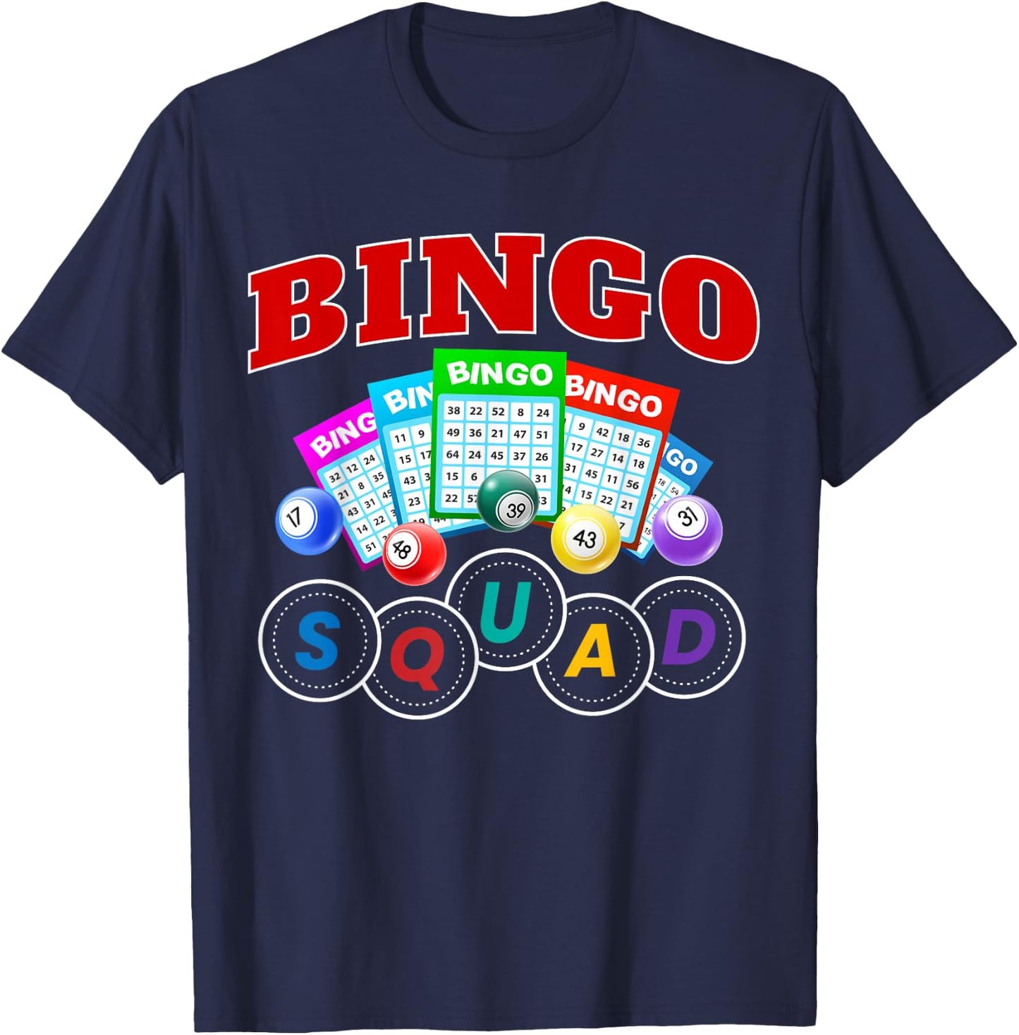 Bingo Squad Funny Game Bingo Party Birthday Family Game T-Shirt - T-Shirt | Navy