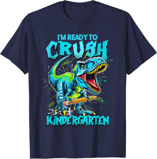 2026 I'm Ready To Crush Kindergarten Dinosaur Boys T-Shirt - T-Shirt | Navy