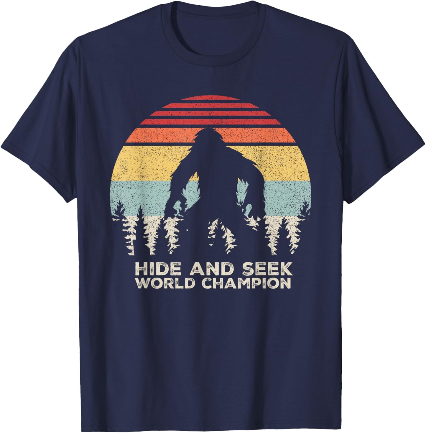 Retro Hide & Seek Champion Shirt Funny Sasquatch Bigfoot T-Shirt - T-Shirt | Navy