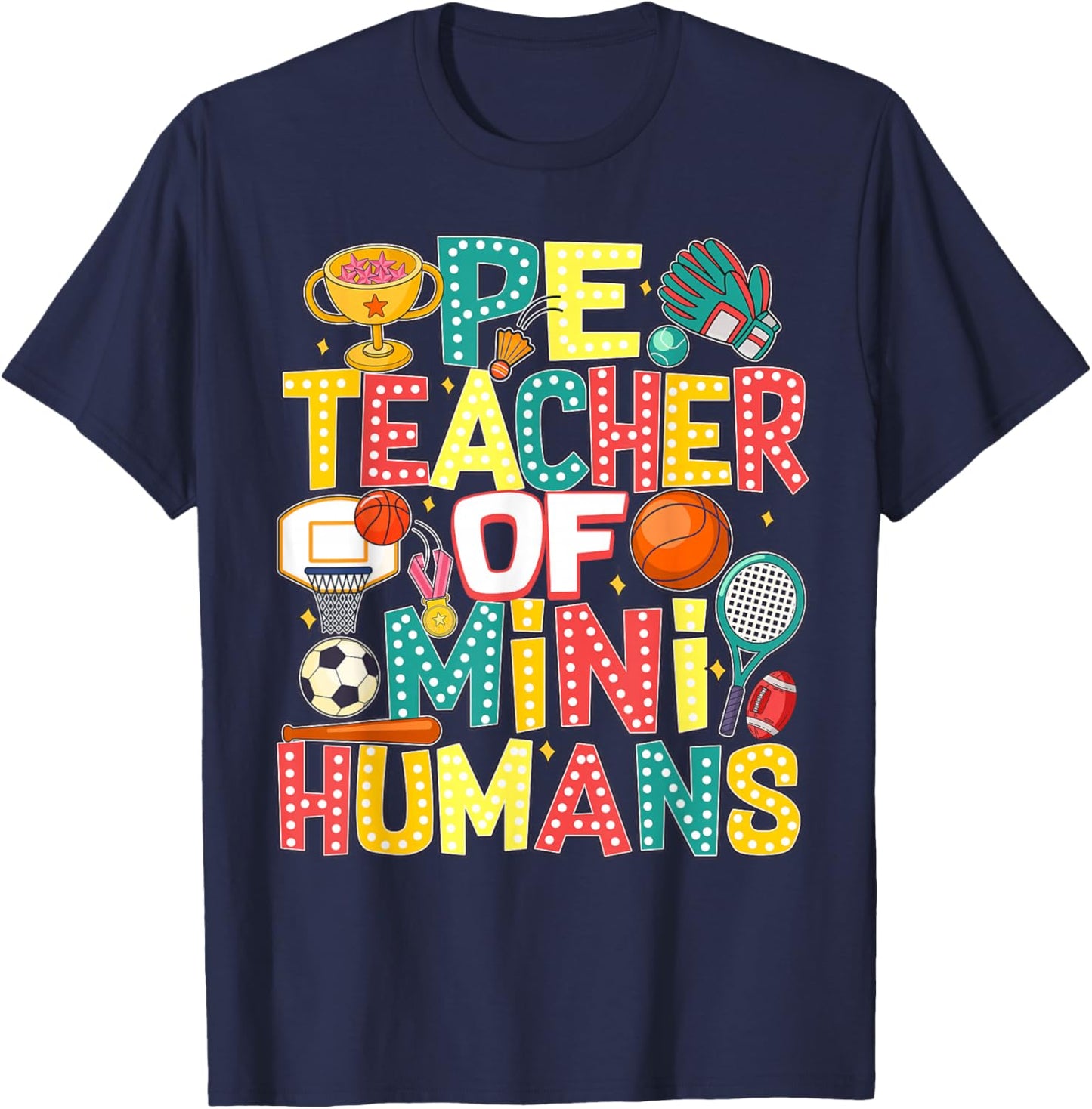 PE Teacher Back To School Physical Education Gym Teachers T-Shirt - T-Shirt | Navy