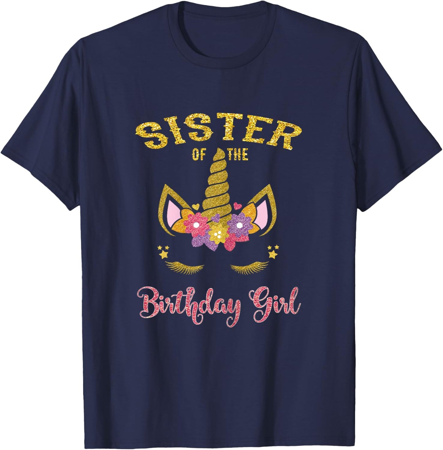 Sister Of The Birthday Girl Unicorn Matching Birthday T-Shirt - T-Shirt | Navy