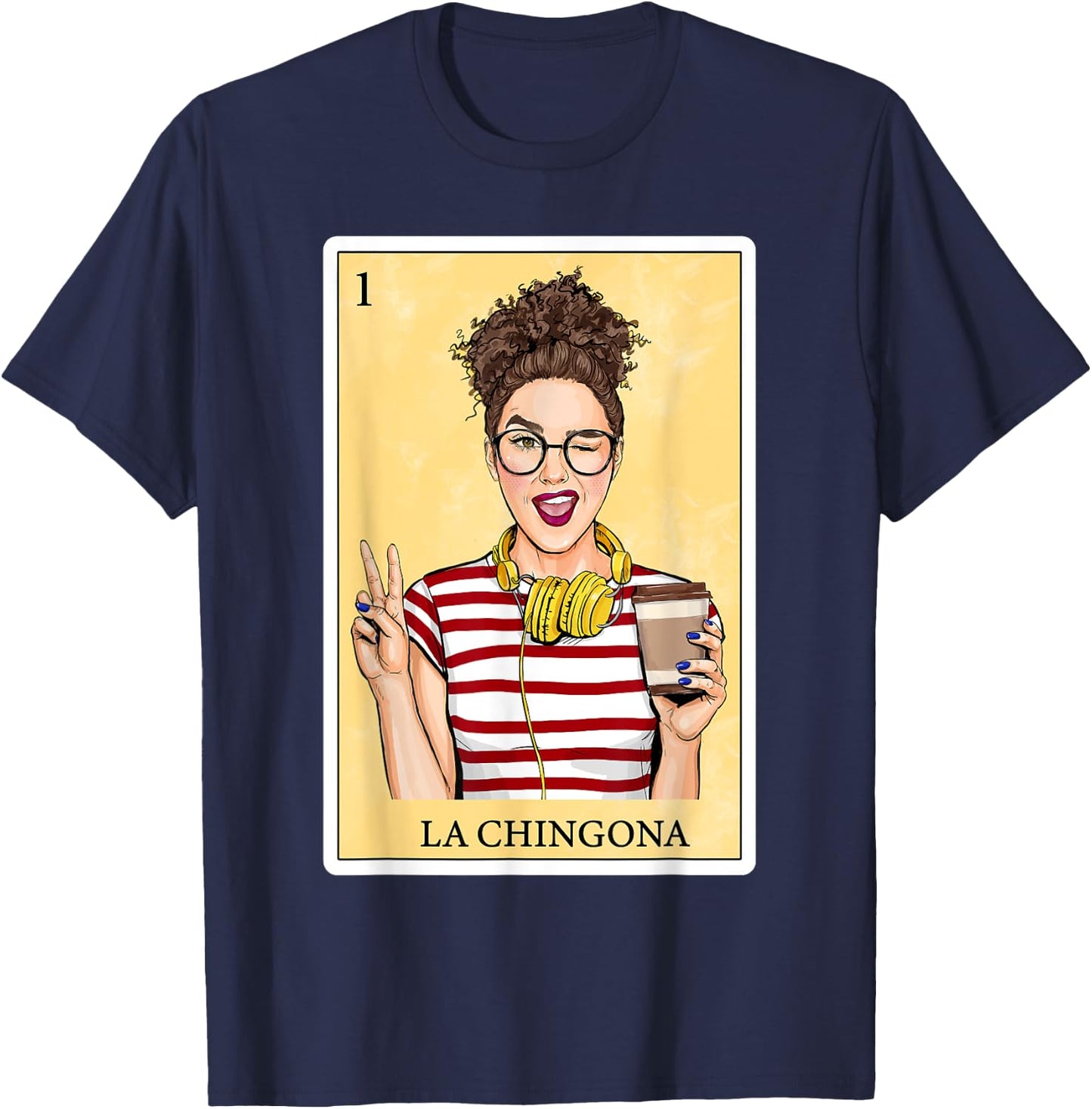 Gifts Spanish-Mexican Bingo Card Hispanas - La Chingona T-Shirt - T-Shirt | Navy