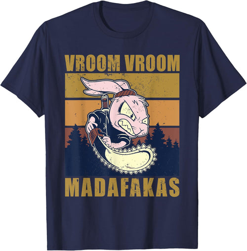 Vroom Vroom Madafakas Rabbit