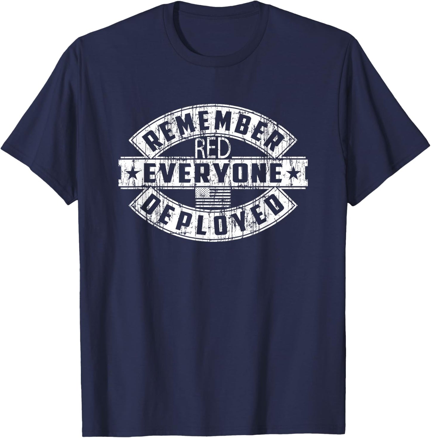 United States Military RED Remember Everyone Deployed Army T-Shirt - T-Shirt | Navy