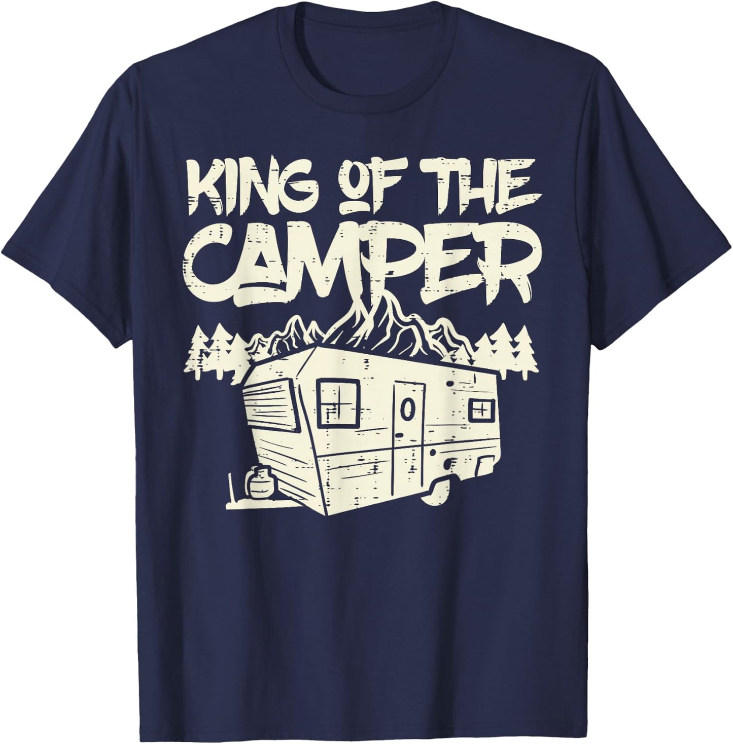 King Of The Camper Camping Family Matching Men Dad Grandpa T-Shirt - T-Shirt | Navy
