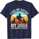 I Like My Guitar Dogs & Maybe 3 People Guitarist Pet Funny T-Shirt - T-Shirt | Navy