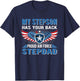 My Stepson Has Your Back Proud Air Force Stepdad Military T-Shirt - T-Shirt | Navy
