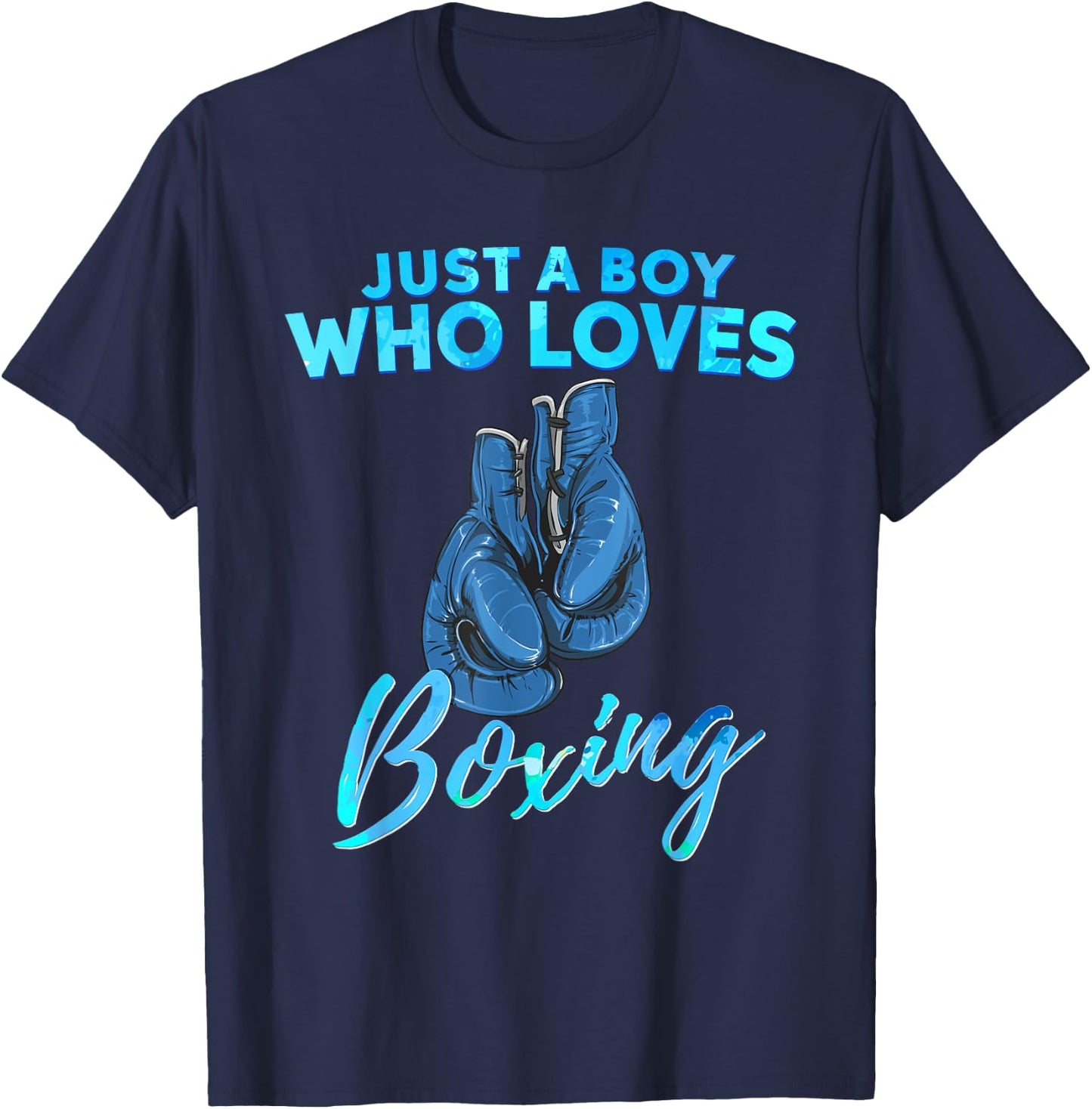 Just a Boy Who Loves Boxing Boxing Gift Boys T-Shirt - T-Shirt | Navy
