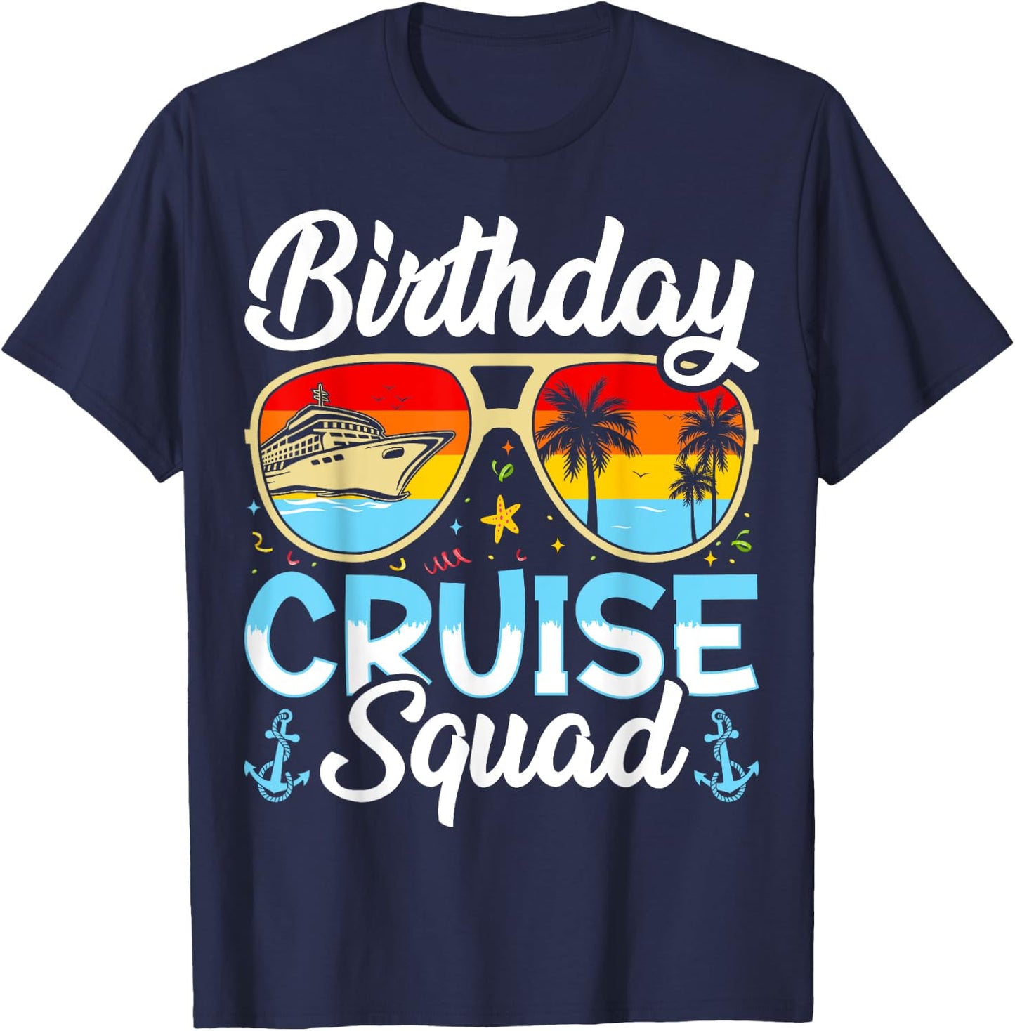 Birthday Cruise squad2025 Ship Vacation Trip Family Matching T-Shirt - T-Shirt | Navy
