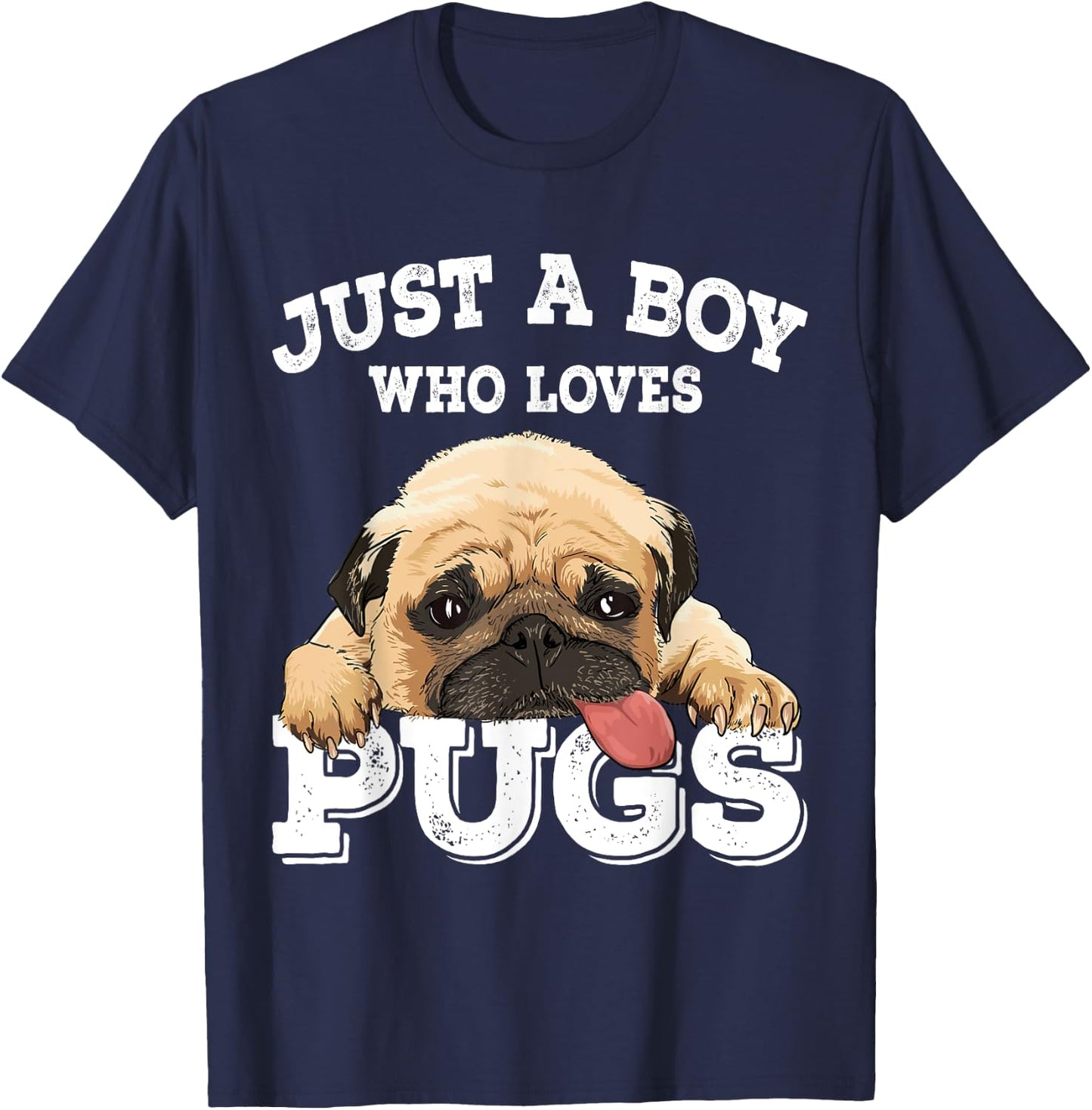 Just a Boy who loves Pugs Funny Pug Lover Gift Boys T-Shirt - T-Shirt | Navy