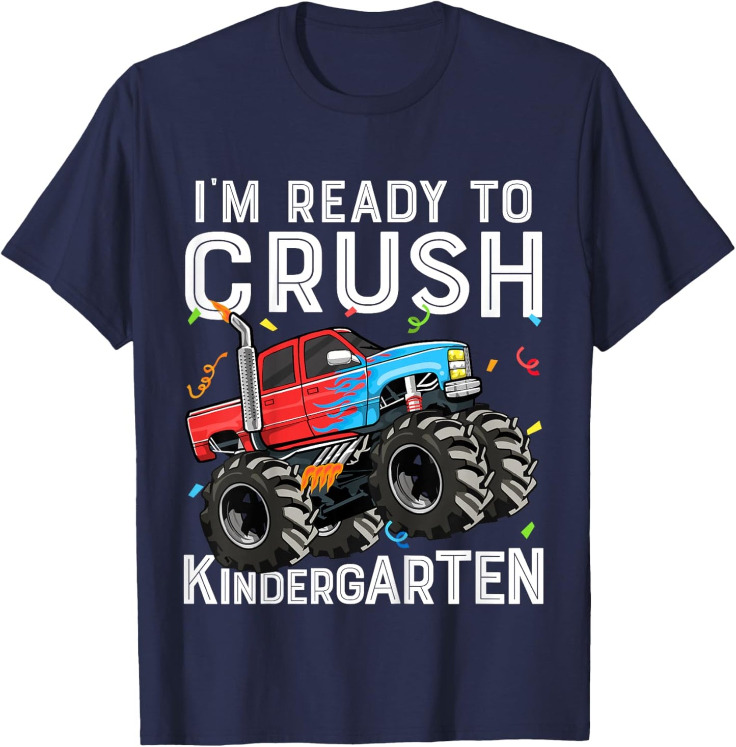 Kids First Day I'm Ready To Crush Kindergarten Monster Truck Boys T-Shirt - T-Shirt | Navy
