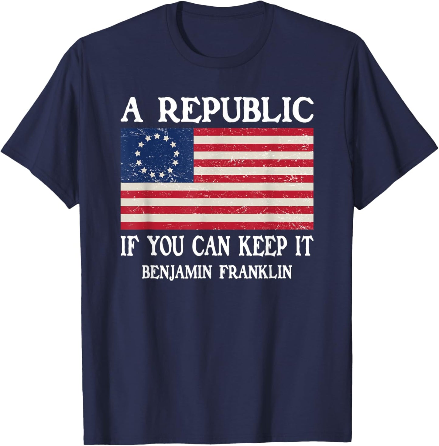 Ben Franklin Quote Designs A Republic, If You Can Keep It - -Adults, X-Small, Black, Short Sleeve T-Shirt - T-Shirt | Navy